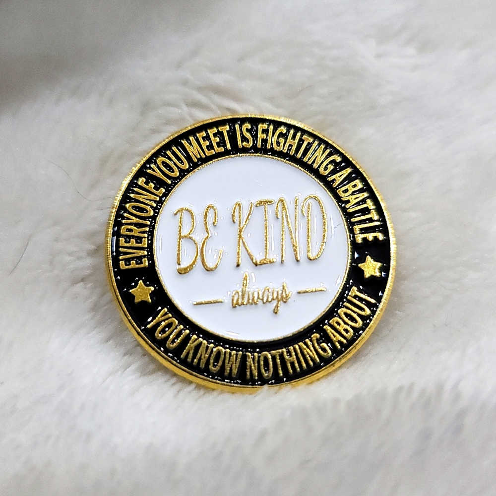 Enamel Pin ✦ Gold Black Quote ✦ Positive Kawaii Streetwear Motivational NWT